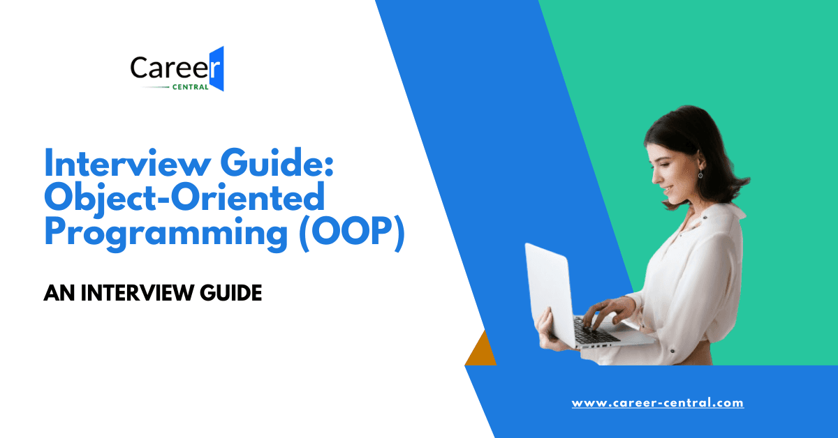 Interview Guide: Object-Oriented Programming (OOP)