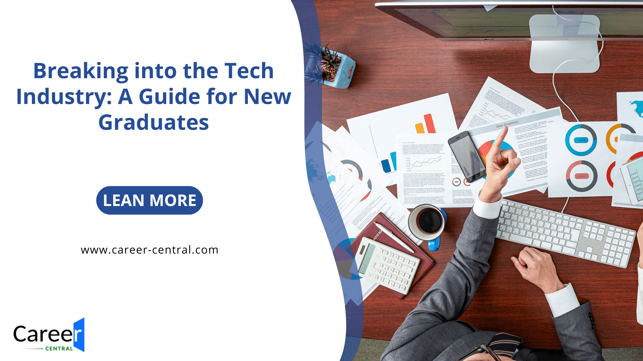 Breaking into the Tech Industry: A Guide for New Graduates